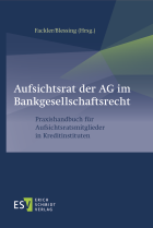 Aufsichtsrat der AG im Bankgesellschaftsrecht