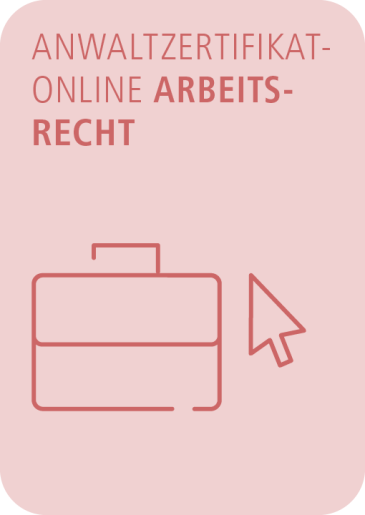 Abbildung: AnwaltZertifikatOnline Arbeitsrecht